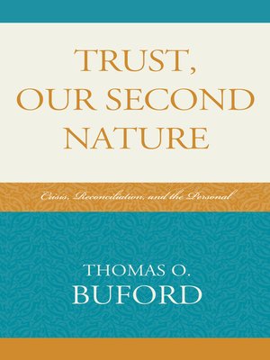 cover image of Trust, Our Second Nature